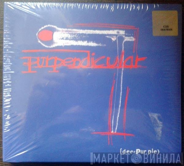 Deep Purple  - Purpendicular