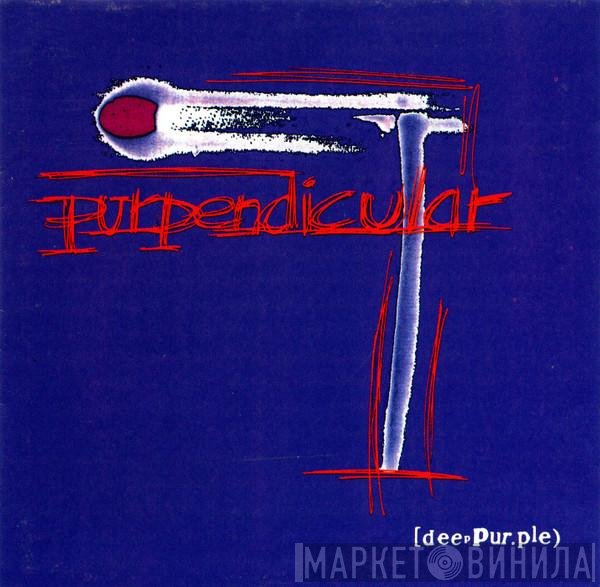 Deep Purple  - Purpendicular