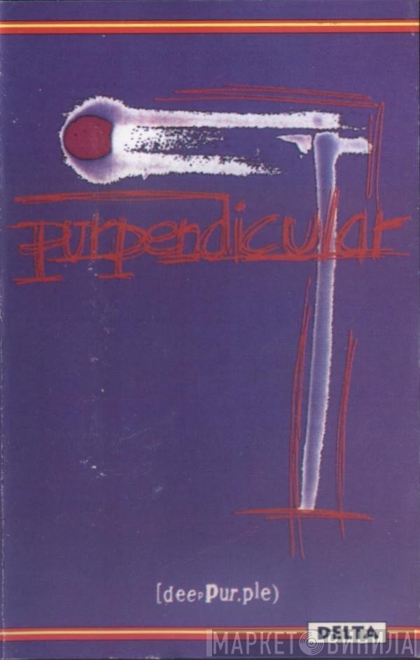 Deep Purple  - Purpendicular