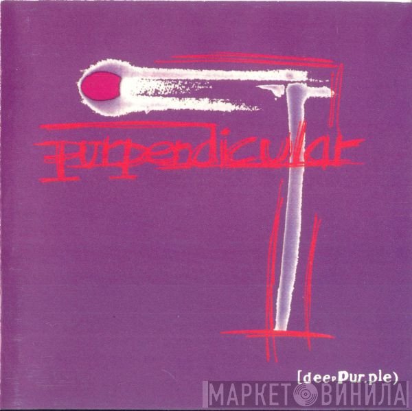 Deep Purple  - Purpendicular