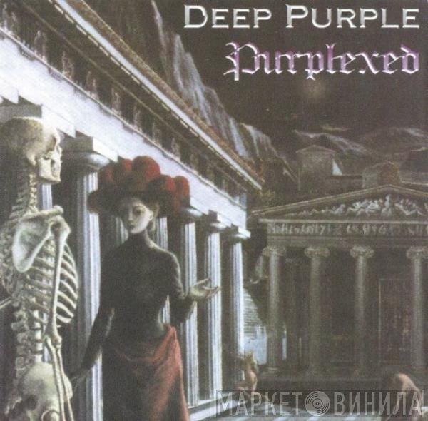 Deep Purple  - Purplexed