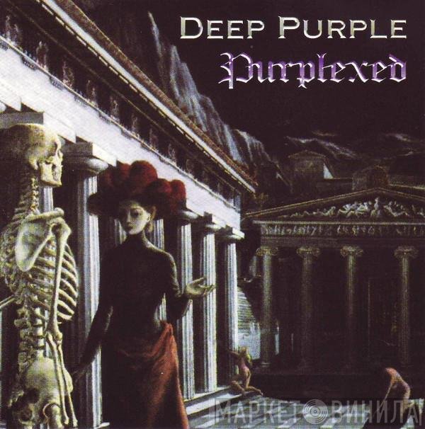 Deep Purple  - Purplexed