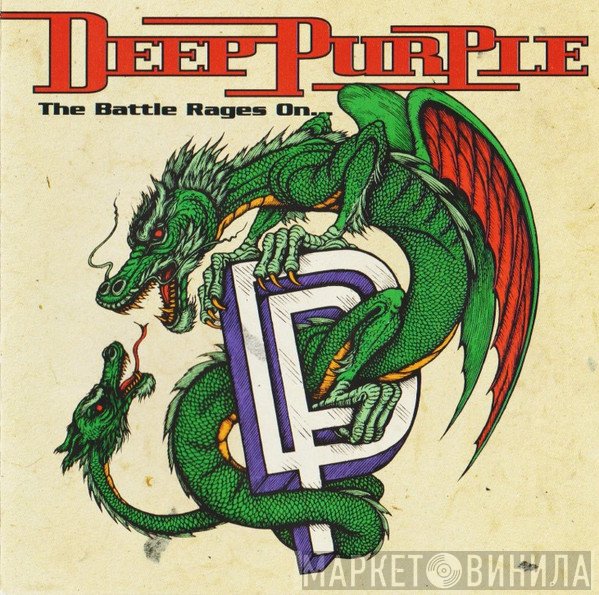Deep Purple  - The Battle Rages On...