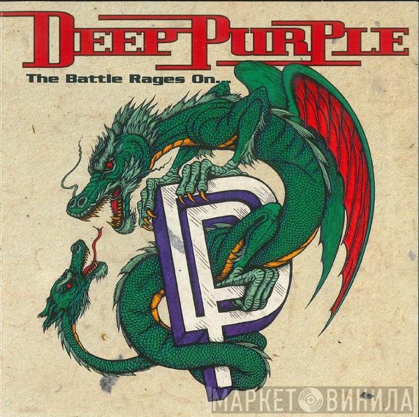 Deep Purple  - The Battle Rages On...