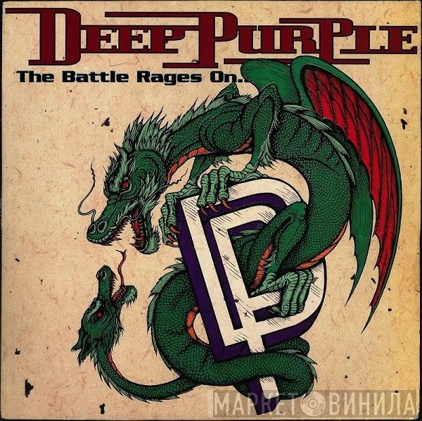 Deep Purple  - The Battle Rages On...