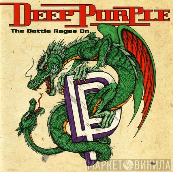 Deep Purple  - The Battle Rages On...