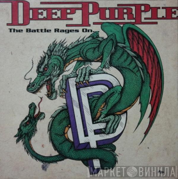 Deep Purple  - The Battle Rages On...