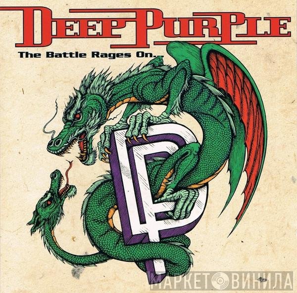 Deep Purple  - The Battle Rages On...