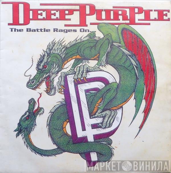 Deep Purple  - The Battle Rages On...