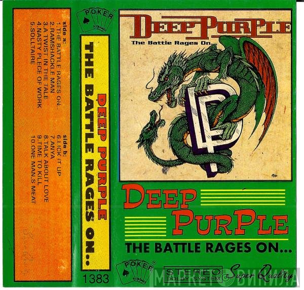 Deep Purple  - The Battle Rages On...