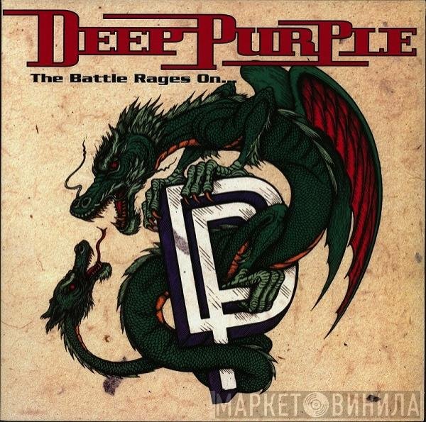 Deep Purple  - The Battle Rages On...