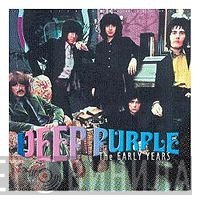 Deep Purple  - The Early Years