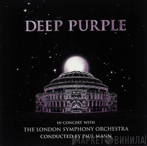 Deep Purple, The London Symphony Orchestra, Paul Mann  - In Concert With The London Symphony Orchestra