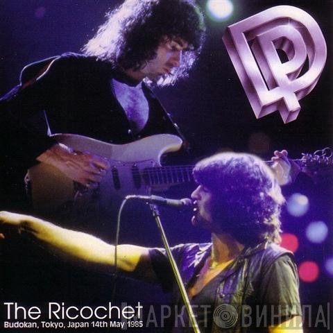 Deep Purple  - The Ricochet