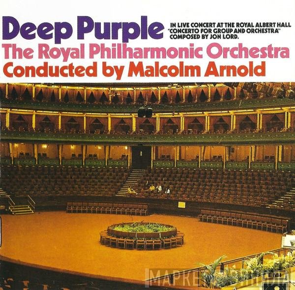 Deep Purple, The Royal Philharmonic Orchestra, Malcolm Arnold - Concerto For Group And Orchestra