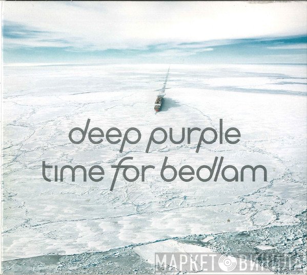 Deep Purple  - Time For Bedlam