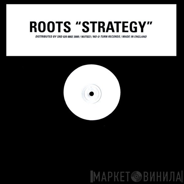 Deep Roots  - Strategy / Crisis