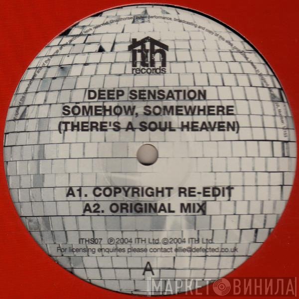 Deep Sensation - Somehow, Somewhere (There's A Soul Heaven)