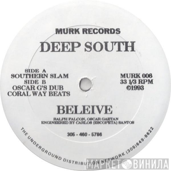 Deep South - Believe