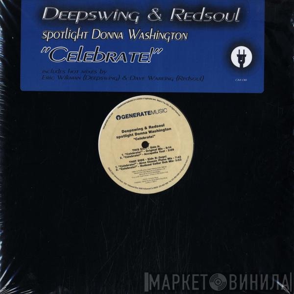 Deep Swing & Redsoul Spotlight Donna Washington  - Celebrate!