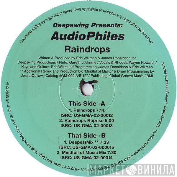 Deep Swing, AudioPhiles - Raindrops