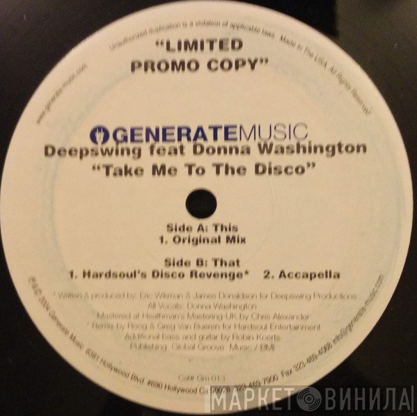 Deep Swing, Donna Washington - Take Me To The Disco