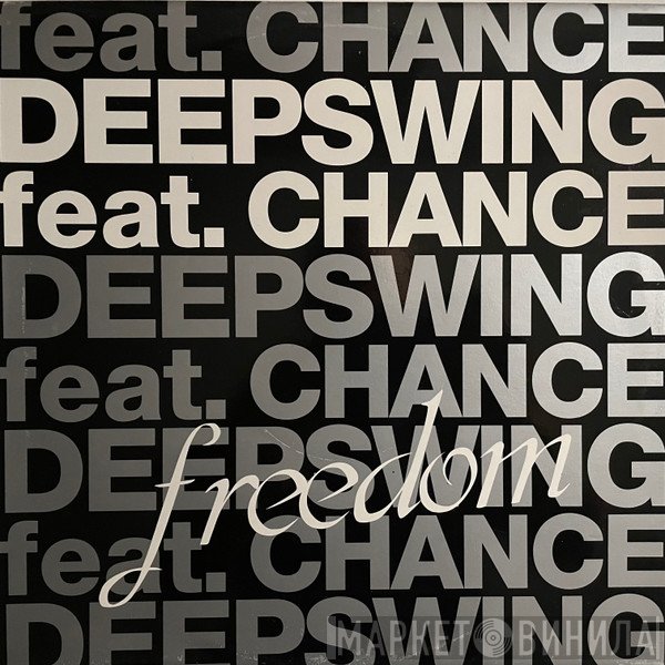 Deep Swing  - Freedom