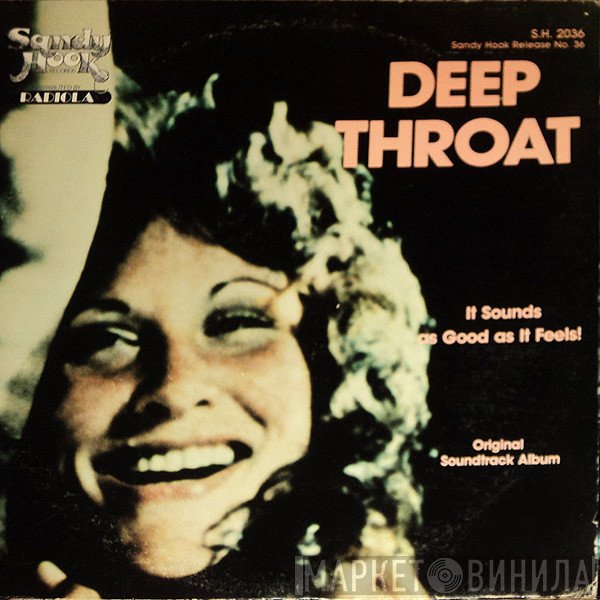 - Deep Throat - It Sounds As Good As It Feels! (Original Soundtrack Album)