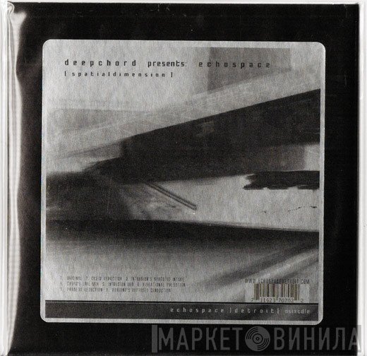 DeepChord Presents Echospace  - Spatialdimension