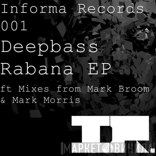 Deepbass  - Rabana EP