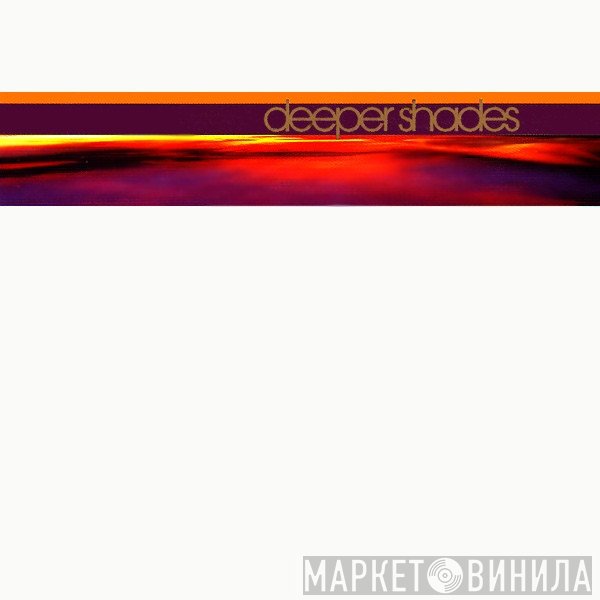  - Deeper Shades Of Hooj
