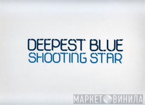 Deepest Blue - Shooting Star