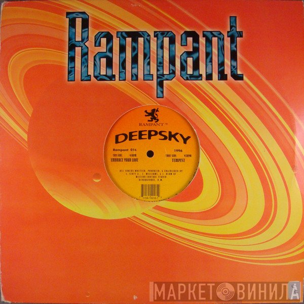 Deepsky - Tempest / Embrace Your Love