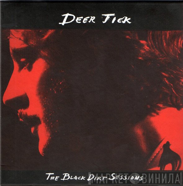 Deer Tick - The Black Dirt Sessions