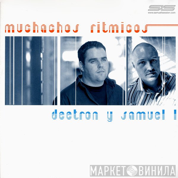 Deetron, Samuel L Session - Muchachos Ritmicos