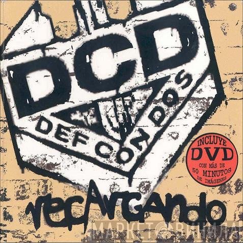 Def Con Dos  - Recargando