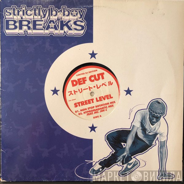 Def Cut  - Street Level