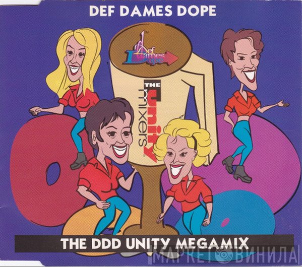 Def Dames Dope  - The DDD Unity Megamix