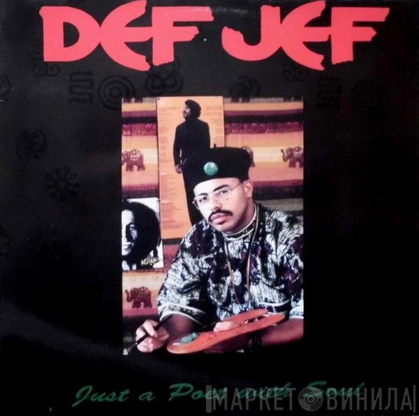 Def Jef - Just A Poet With Soul