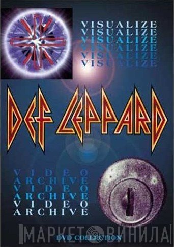 Def Leppard  - Visualize/Video Archive