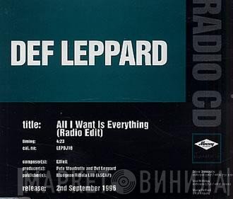 Def Leppard - All I Want Is Everything