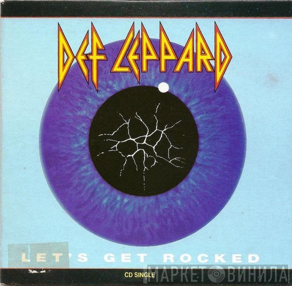 Def Leppard  - Let's Get Rocked