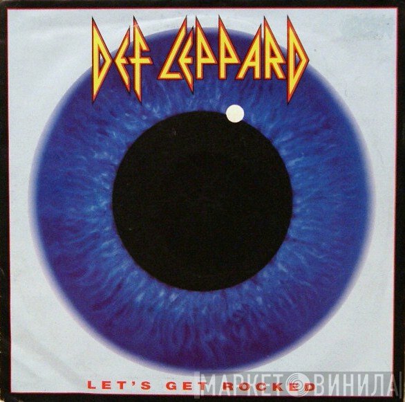 Def Leppard - Let's Get Rocked