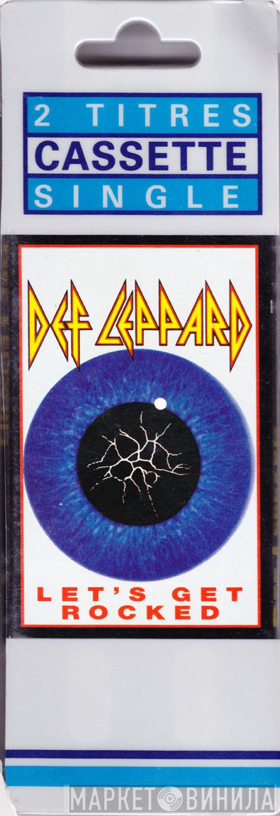 Def Leppard  - Let's Get Rocked