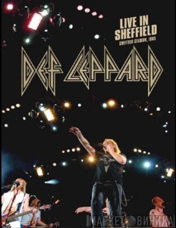Def Leppard  - Live In Sheffield