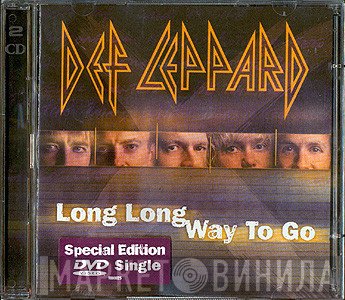 Def Leppard  - Long Long Way To Go