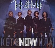 Def Leppard  - Now
