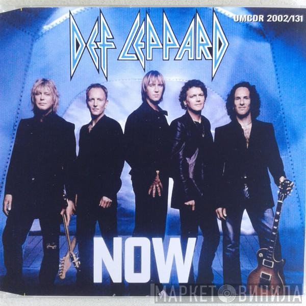 Def Leppard  - Now