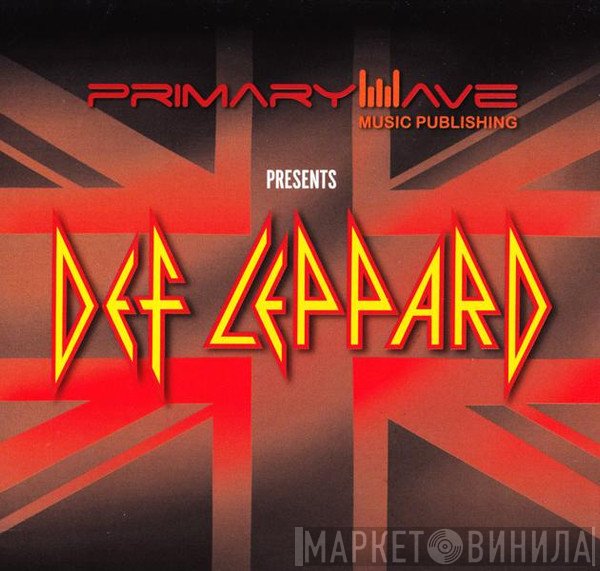 Def Leppard  - Primary Wave Presents: Def Leppard