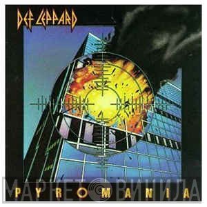 Def Leppard  - Pyromania